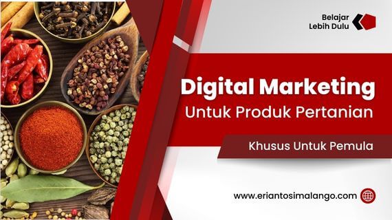 Penggunaan digital marketing untuk produk pertanian
