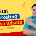 Pelatihan Digital Marketing Untuk Kompetensi SDM Desa Pariwisata – Sarhunta